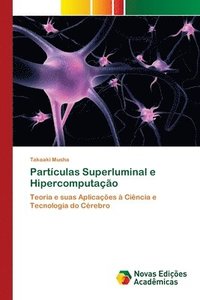 bokomslag Particulas Superluminal e Hipercomputacao