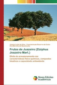 bokomslag Frutos de Juazeiro (Ziziphus Joazeiro Mart.)