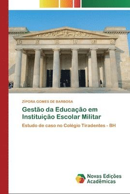 bokomslag Gesto da Educao em Instituio Escolar Militar