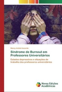 bokomslag Sndrome de Burnout em Professores Universitrios