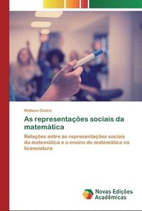 bokomslag As representaes sociais da matemtica