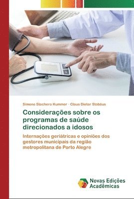 bokomslag Consideraes sobre os programas de sade direcionados a idosos