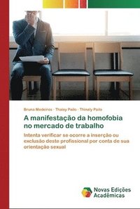 bokomslag A manifestao da homofobia no mercado de trabalho