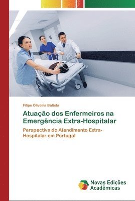 bokomslag Atuao dos Enfermeiros na Emergncia Extra-Hospitalar