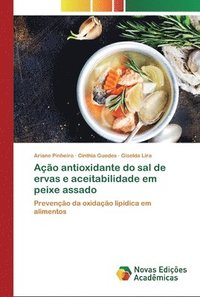 bokomslag Ao antioxidante do sal de ervas e aceitabilidade em peixe assado