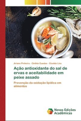 Ao antioxidante do sal de ervas e aceitabilidade em peixe assado 1
