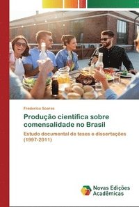 bokomslag Produo cientfica sobre comensalidade no Brasil