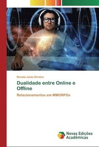 bokomslag Dualidade entre Online e Offline