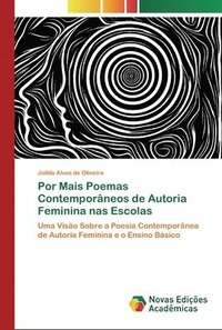 bokomslag Por Mais Poemas Contemporneos de Autoria Feminina nas Escolas