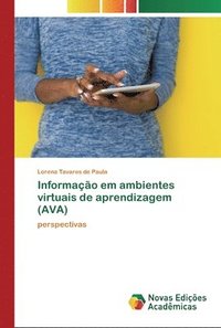 bokomslag Informao em ambientes virtuais de aprendizagem (AVA)