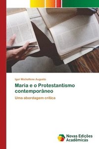 bokomslag Maria e o Protestantismo contemporneo