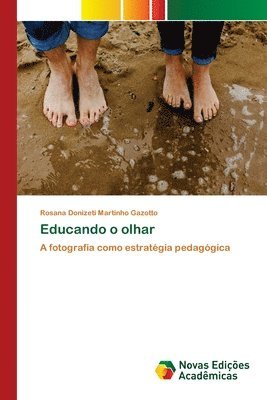 Educando o olhar 1