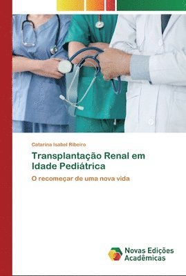 bokomslag Transplantao Renal em Idade Peditrica