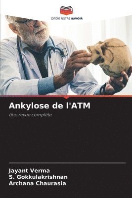 Ankylose de l'ATM