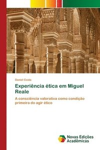 bokomslag Experincia tica em Miguel Reale