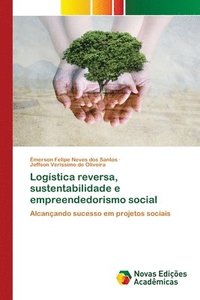 bokomslag Logstica reversa, sustentabilidade e empreendedorismo social