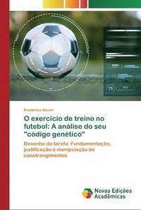 bokomslag O exerccio de treino no futebol