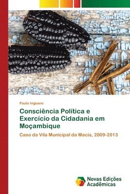 Consciencia Politica e Exercicio da Cidadania em Mocambique 1