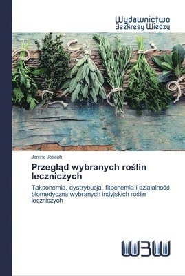 bokomslag Przegl&#261;d wybranych ro&#347;lin leczniczych