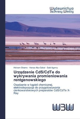 bokomslag Urz&#261;dzenie CdS/CdTe do wykrywania promieniowania rentgenowskiego