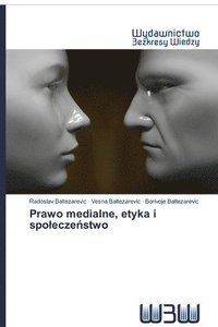 bokomslag Prawo medialne, etyka i spolecze&#324;stwo
