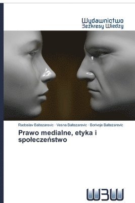 Prawo medialne, etyka i spolecze&#324;stwo 1