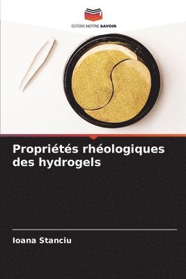 Propriétés rhéologiques des hydrogels