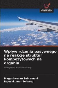 bokomslag Wplyw rdzenia pasywnego na reakcj? struktur kompozytowych na drgania