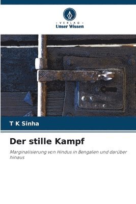 stille Kampf