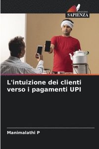 bokomslag L'intuizione dei clienti verso i pagamenti UPI