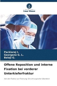 bokomslag Offene Reposition und interne Fixation bei vorderer Unterkieferfraktur