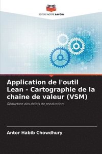 bokomslag Application de l'outil Lean - Cartographie de la chaîne de valeur (VSM)