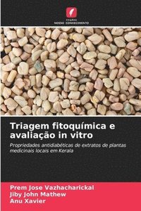 bokomslag Triagem fitoquímica e avaliação in vitro
