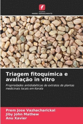 Triagem fitoquímica e avaliação in vitro