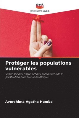 bokomslag Protéger les populations vulnérables