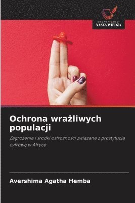 bokomslag Ochrona wra?liwych populacji