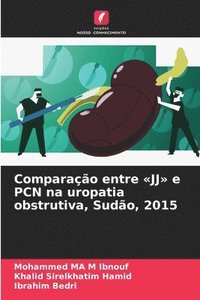 bokomslag Comparação entre JJ e PCN na uropatia obstrutiva, Sudão, 2015