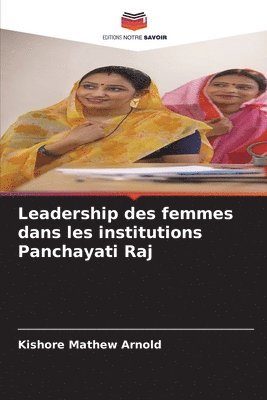 bokomslag Leadership des femmes dans les institutions Panchayati Raj