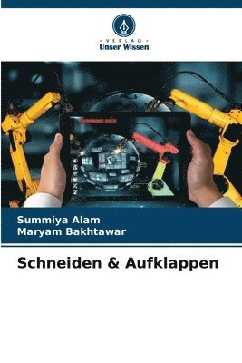 Schneiden & Aufklappen