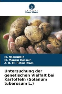 bokomslag Untersuchung der genetischen Vielfalt bei Kartoffeln (Solanum tuberosum L.)