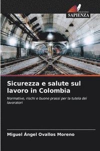 bokomslag Sicurezza e salute sul lavoro in Colombia