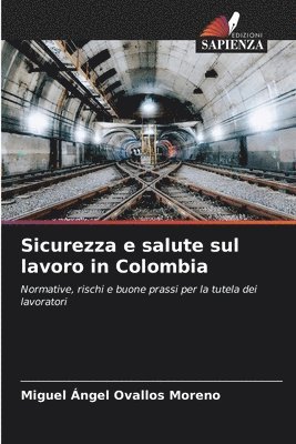bokomslag Sicurezza e salute sul lavoro in Colombia