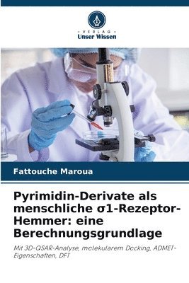 bokomslag Pyrimidin-Derivate als menschliche ?1-Rezeptor-Hemmer