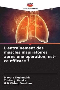 bokomslag L'entraînement des muscles inspiratoires après une opération, est-ce efficace ?