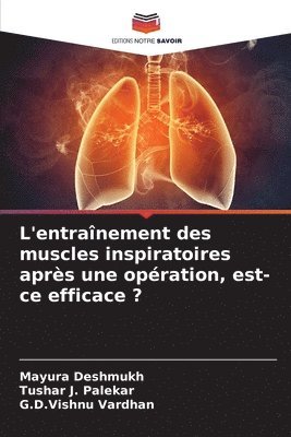 bokomslag L'entraînement des muscles inspiratoires après une opération, est-ce efficace ?