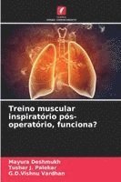 bokomslag Treino muscular inspiratório pós-operatório, funciona?