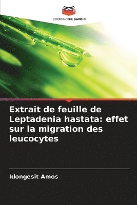 bokomslag Extrait de feuille de Leptadenia hastata