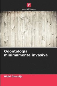 bokomslag Odontologia minimamente invasiva