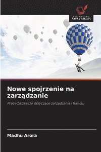 bokomslag Nowe spojrzenie na zarz¿dzanie