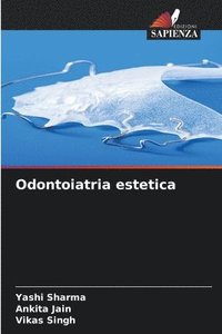bokomslag Sharma, Y: Odontoiatria estetica